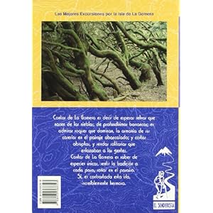 La isla de La Gomera (Las Mejores Excursiones Por...)
