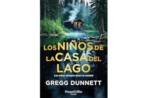 Los niños de la casa del lago: Los niños siempre dicen la verdad (HARPERCOLLINS)