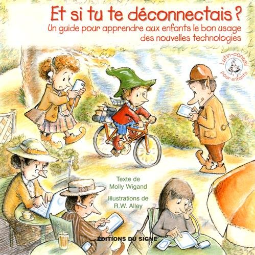 couverture de : Et si tu te d&eacute;connectais ?