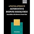 A Practical Approach to Alternative Dispute Resolution