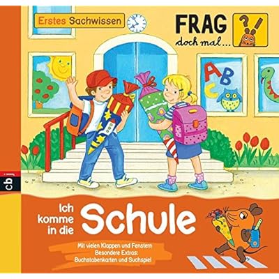 Frag doch mal ... die Maus - Erstes Sachwissen - Ich komme in die Schule