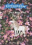 Cover zum Buch Elfenstern: Das magische Pony