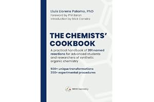 The Chemists’ Cookbook: A practical handbook of 201 named reactions for advanced students and researchers of synthetic organic chemistry