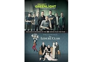 Project Greenlight: S4 / The Leisure Class