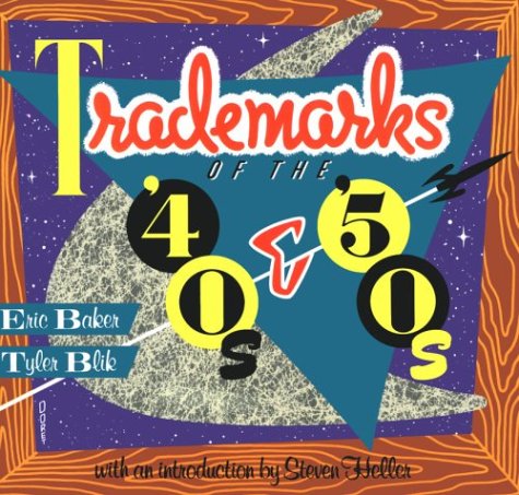 Trade Marks of the 40's and 50's