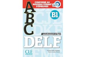 ABC DELF B1 LIVRE+CD + ENTRAINENMENT EN LIGNE: Livre B1 + CD + Entrainement en ligne - nouvelle format 2020 (OBJECTIF DELD)