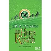Der Herr der Ringe. Bd. 1 - Die Gefährten (Der Herr der Ringe. Ausgabe in neuer Übersetzung und Rechtschreibung, Bd. 1): Neuü