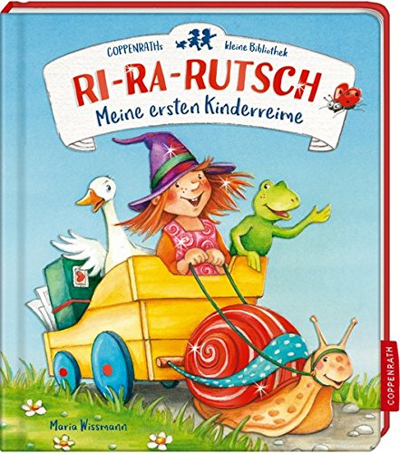 Coppenraths kleine Bibliothek: Ri-ra-rutsch: Meine ersten Kinderreime