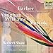 Produktbild Barber: Prayers of Kierkegaard / V. Williams: Dona Nobis Pacem / Bartok: Cantata Profana (1998-03-24)