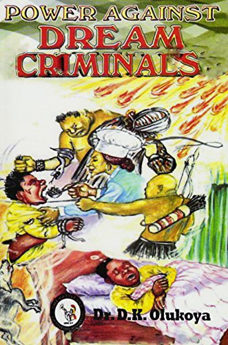 Power Against Dream Criminals (English Edition) livre