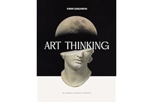 Art Thinking: Art, Meaning and Brand Leadership