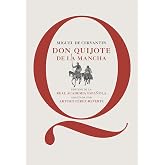 Don Quijote de la Mancha: Edici&oacute;n de la RAE, adaptada por Arturo P&eacute;rez-Reverte (CLASICOS)