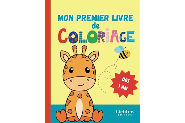 Mon premier livre de coloriage: Dès 1 an - Cahier de coloriage avec 50 illustrations adorables à bords épais pour filles et garçons