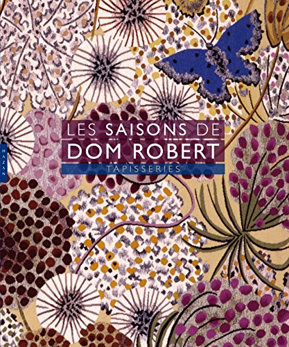 Les Saisons de Dom Robert. Tapisseries en ligne Les Saisons de Dom Robert. Tapisseries en ligne