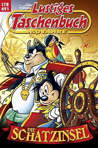 Lustiges Taschenbuch Nr. 491: Die Schatzinsel