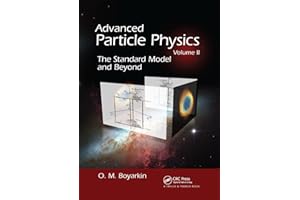 Advanced Particle Physics Volume II: The Standard Model and Beyond