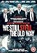 We Still Steal The Old Way [DVD] [2017]