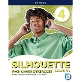 Silhouette Essentiel 4. Cahier d'exercices