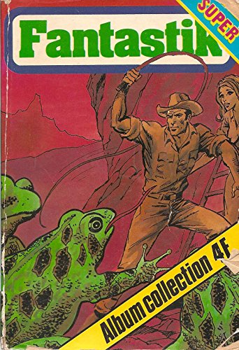 Fantastik super album n°2 comprenant le n° 3 et 4