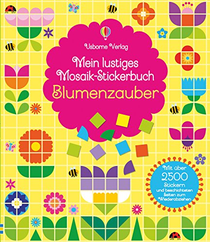 Preisvergleich Produktbild Mein lustiges Mosaik-Stickerbuch: Blumenzauber