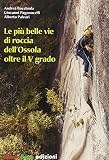 Le più belle vie di roccia dell'Ossola: 2