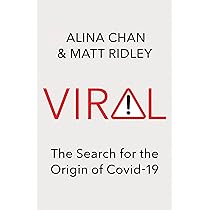 Viral: The Search for the Origin of Covid-19: Amazon.co.uk: Chan
