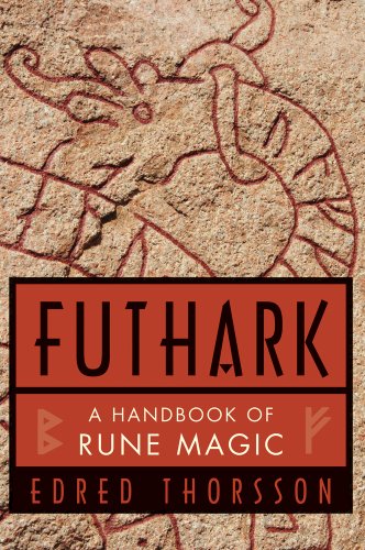 Télécharger Futhark: A Handbook of Rune Magic Gratuit