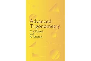 Advanced Trigonometry (Dover Books on MaTHEMA 1.4tics)