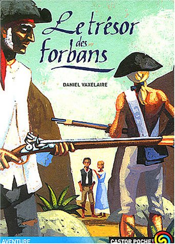 couverture de : Le tr&eacute;sor des forbans