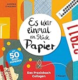 Image de Es war einmal ein Stück Papier: Das Praxisbuch Collagen - mit 50 Buntpapieren