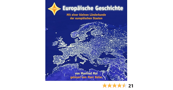 Europaische Geschichte Horbuch Download Amazon De Manfred Mai Marc Bator Hoercompany Audible Audiobooks
