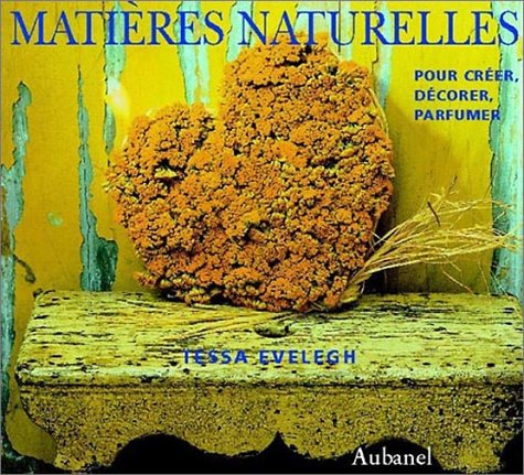 couverture de : Mati&egrave;res naturelles
