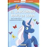 Susaeta - El unicornio Rayo de Luna: Leer Con Susaeta - Nivel 0 (Aprendo a LEER con Susaeta - nivel 0)