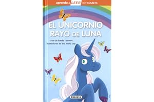 Susaeta - El unicornio Rayo de Luna: Leer Con Susaeta - Nivel 0 (Aprendo a LEER con Susaeta - nivel 0)