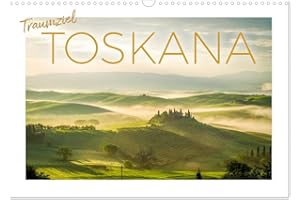 ‎CALVENDO Traumziel Toskana (Wandkalender 2024 DIN A3 quer), CALVENDO Monatskalender