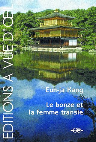 couverture de : Le bonze et la femme transie