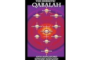 The Hermetic Kabbalah of Anna Kingsford