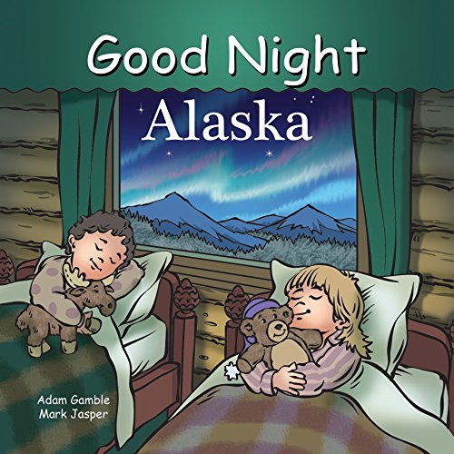 Preisvergleich Produktbild Good Night Alaska (Good Night Our World)