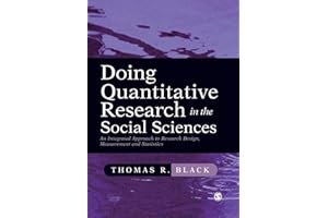 Doing Quantitative Research in the Social Sciences: An Integrated Approach to Research Design, Measurement and Statistics