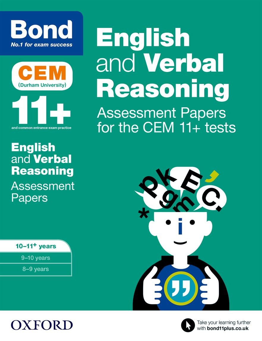 Bond 11+: English and Verbal Reasoning: Assessment Papers for the CEM 11+ tests: 10-11+ years