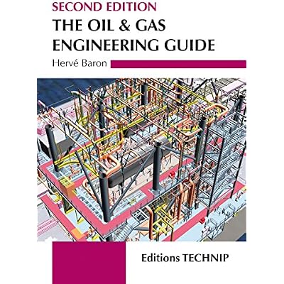 Mitchell Brandon : The Oil And Gas Engineering Guide - 2ND Editions PDF ...