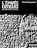 Image de L'Epopée cathare. Les Lys et la Croix (1216-1229), tome 3