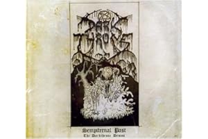 Sempiternal Past:the Darkthrone Demos