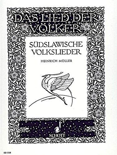 Preisvergleich Produktbild Südslawische Volkslieder: (Slowenien, Kroatien, Serbien, Bulgarien). Singstimme und Klavier. (Das Lied der Völker)
