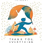 Thank You, Everything