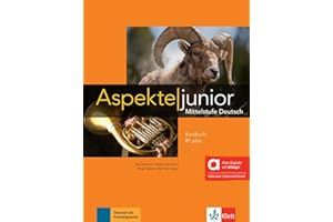 Aspekte junior b1+, edición híbrida allango: Mittelstufe Deutsch. Kursbuch mit Audios inklusive Lizenzschlüssel allango (24 Monate): Vol. 1