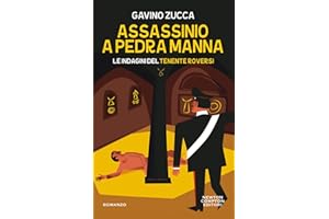 Assassinio a Pedra Manna. Le indagini del tenente Roversi