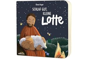 Schlaf gut, kleine Lotte (Lotte das Schaf)