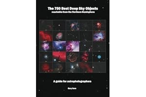 The 750 Best Deep Sky Objects (Imm Astrophotography Series)
