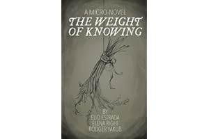 The Weight of Knowing